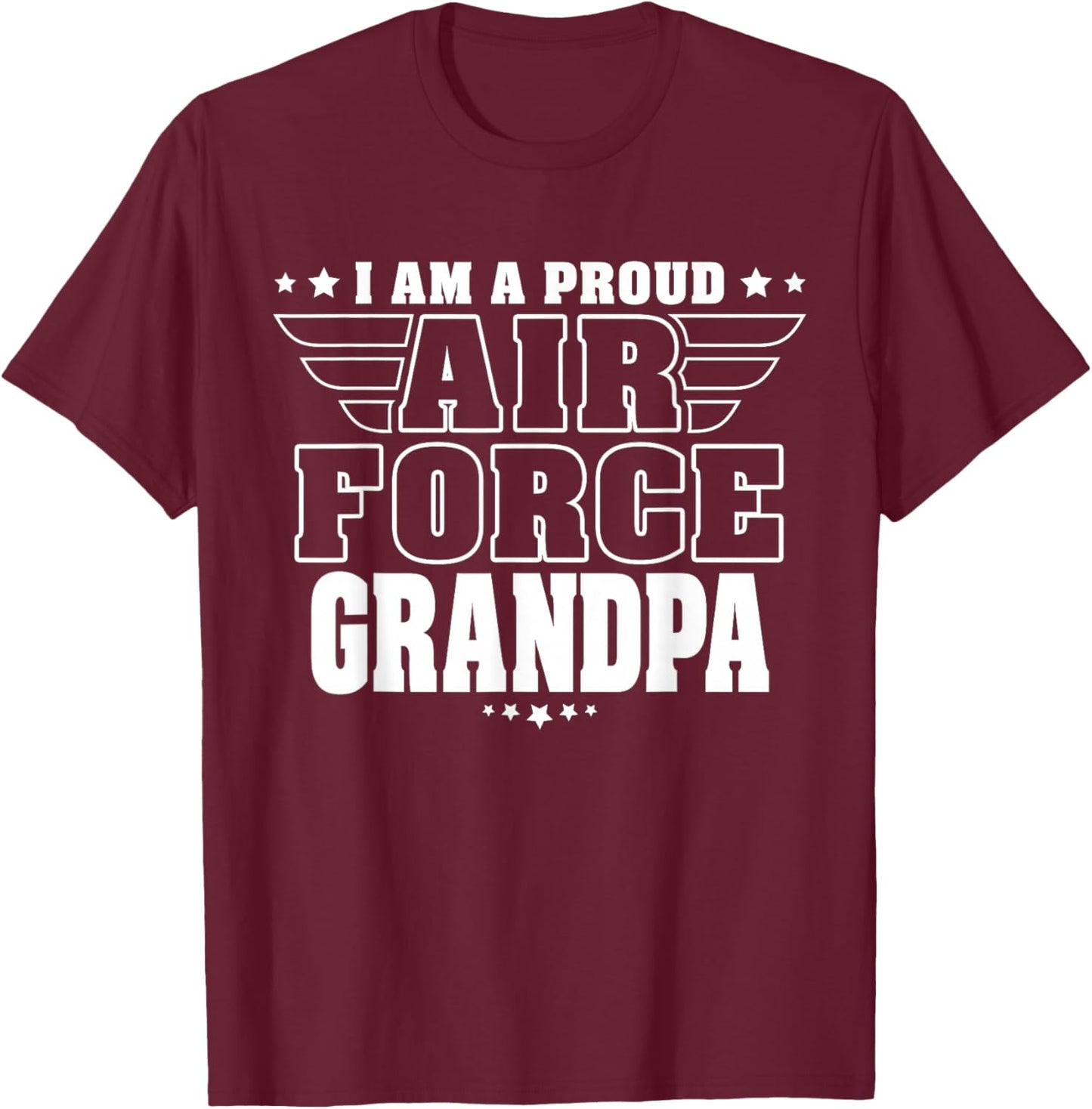 Proud Air Force Grandpa Patriotic Pride Military Grandfather T-Shirt - T-Shirt | Maroon
