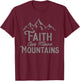 Faith Can Move Mountains Bible Verse Religious T-Shirt - T-Shirt | Maroon