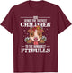 God Sends Children To Pitbulls Funny T-Shirt - T-Shirt | Maroon