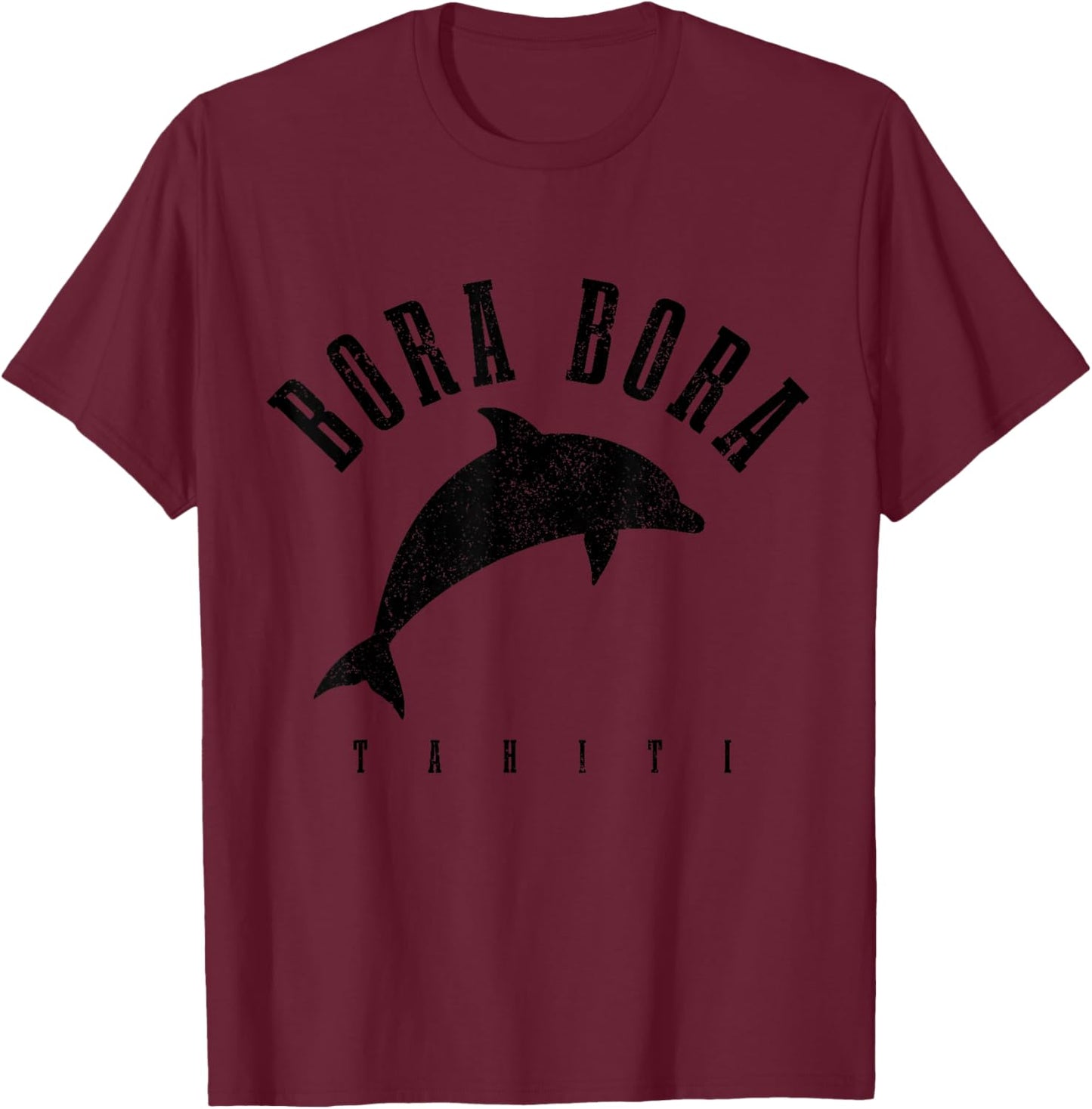 Bora Bora Tahiti Dolphin Vintage Souvenir T-Shirt - T-Shirt | Maroon