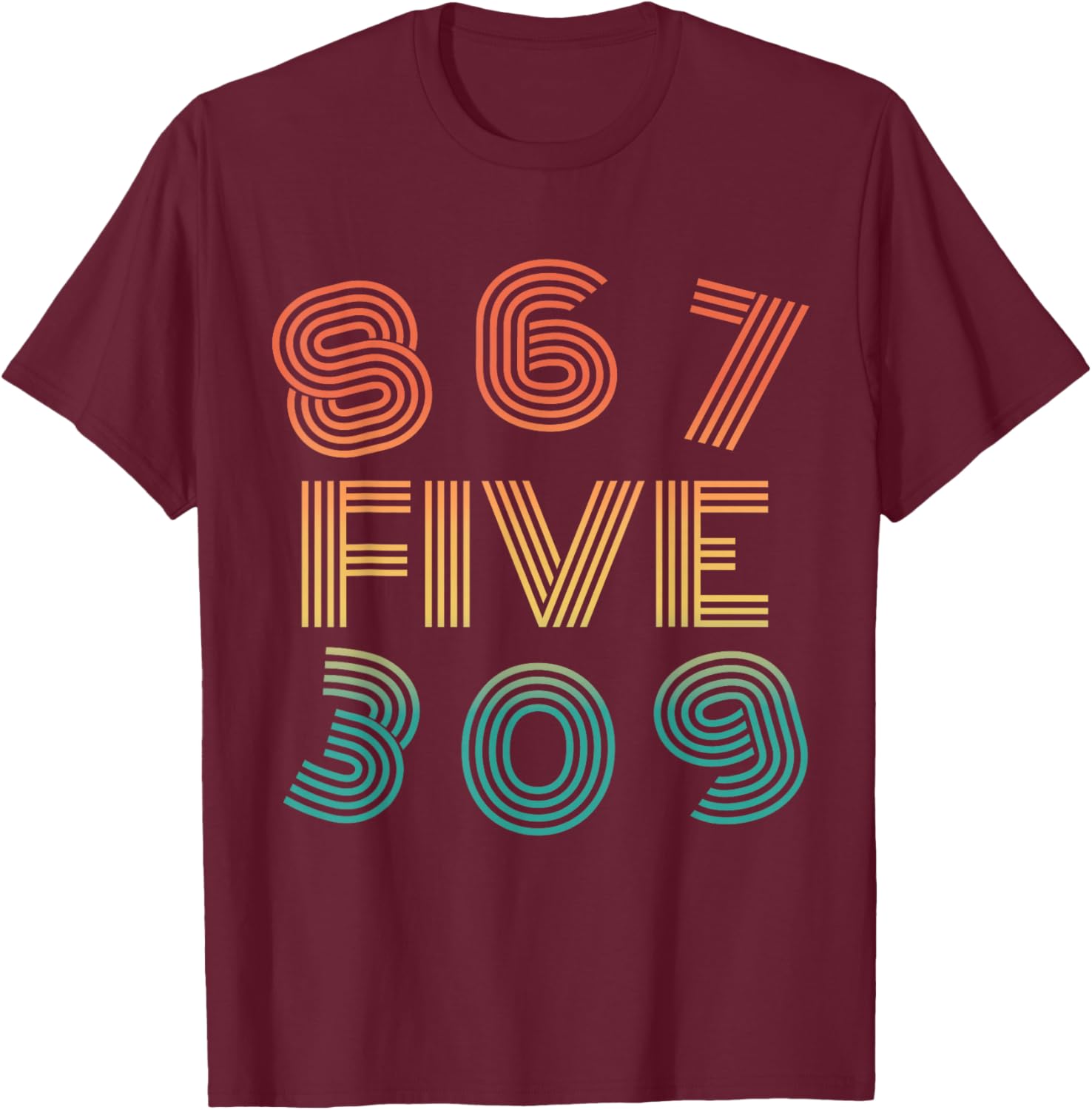 Vintage 867FIVE309 - Retro 8675309 T-Shirt - T-Shirt | Maroon