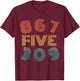 Vintage 867FIVE309 - Retro 8675309 T-Shirt - T-Shirt | Maroon