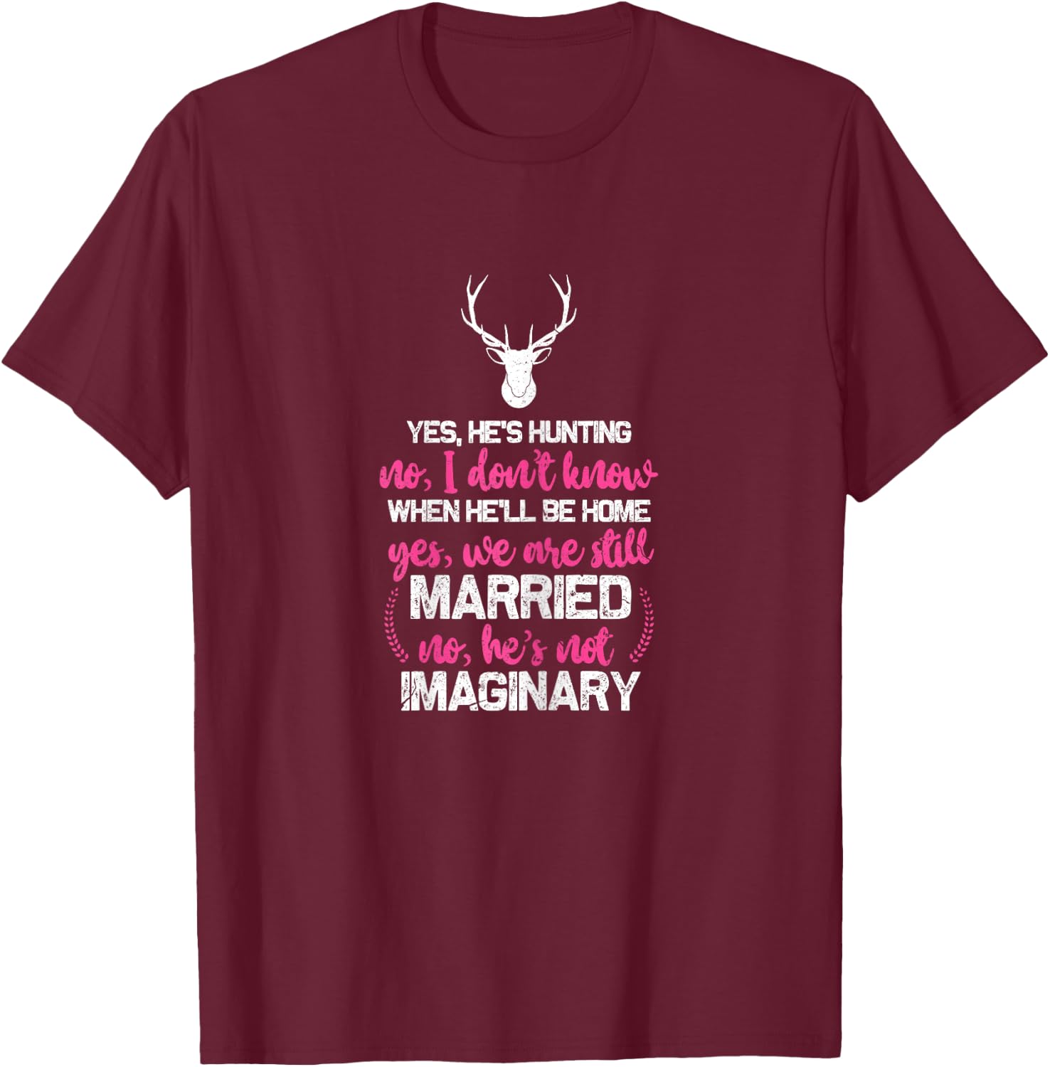 Hunt Wife Shirt Funny Hunters Wife T-Shirt - T-Shirt | Maroon