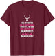 Hunt Wife Shirt Funny Hunters Wife T-Shirt - T-Shirt | Maroon