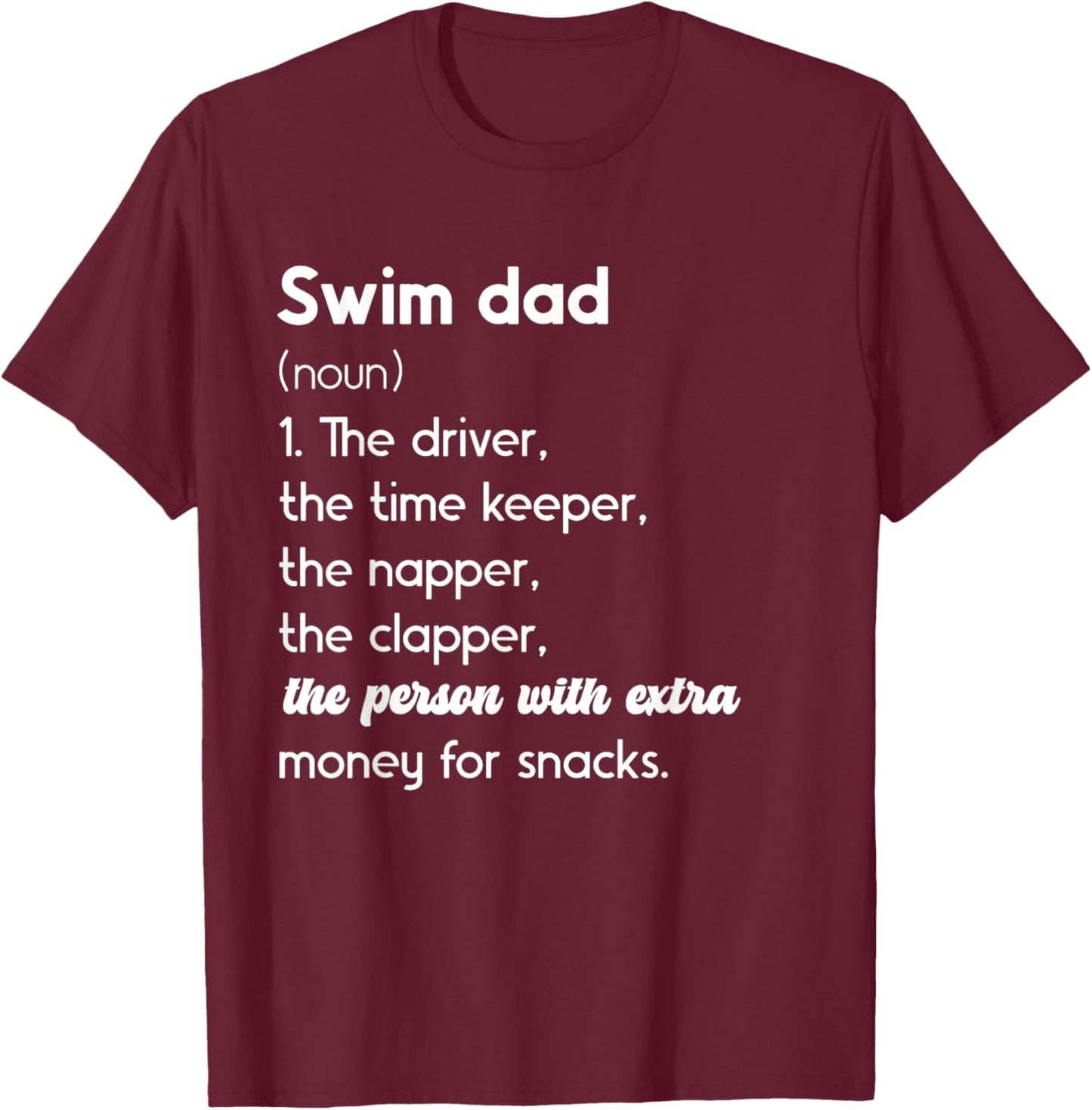 Swim Dad Definition Swimming Father of A Swimmer Dad T-Shirt - T-Shirt | Maroon