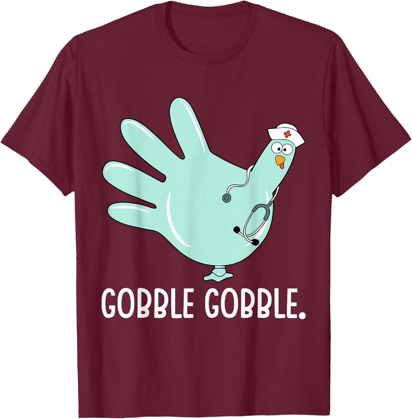 Turkey Scrubs Rubber Gloves Nurse Fall Nursing Thanksgiving T-Shirt - T-Shirt | Maroon