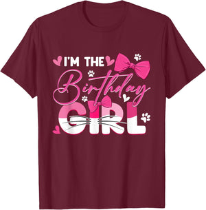 I'm The Birthday Girl Cat Kitty Family Matching Party T-Shirt - T-Shirt | Maroon
