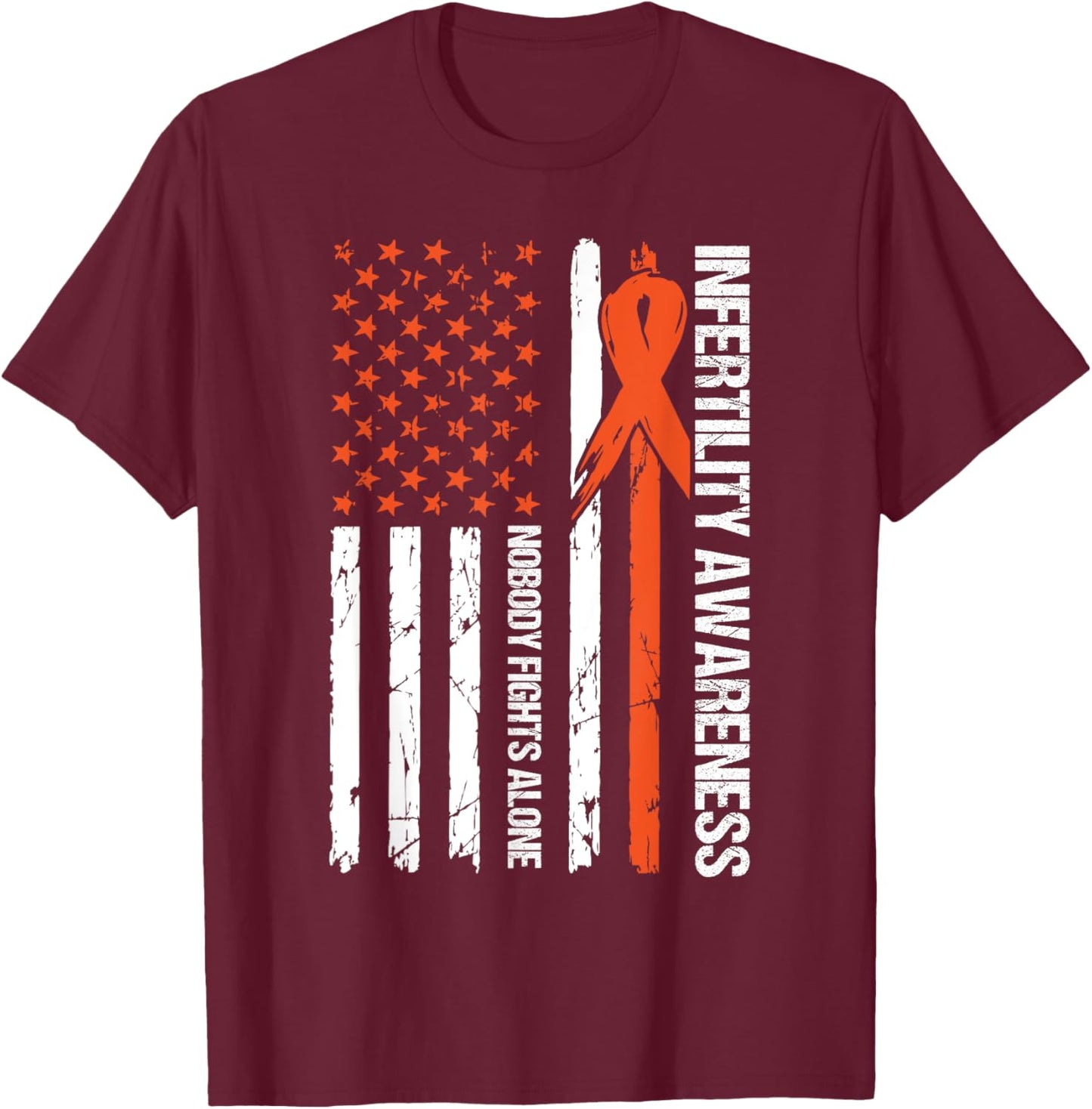 Infertility Awareness Flag Orange Ribbon IVF Transfer Day T-Shirt - T-Shirt | Maroon