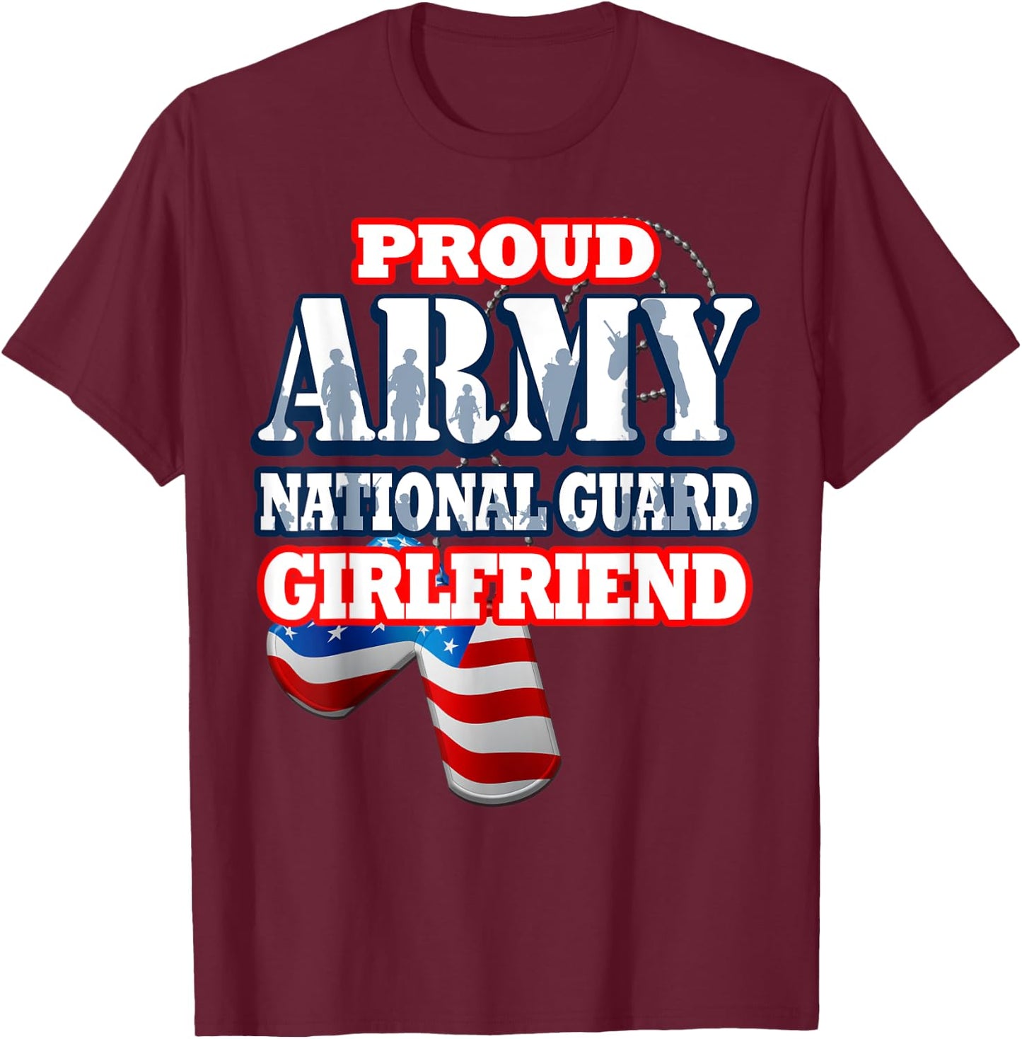 USA Proud Army National Guard Girlfriend Shirt Women T-Shirt - T-Shirt | Maroon