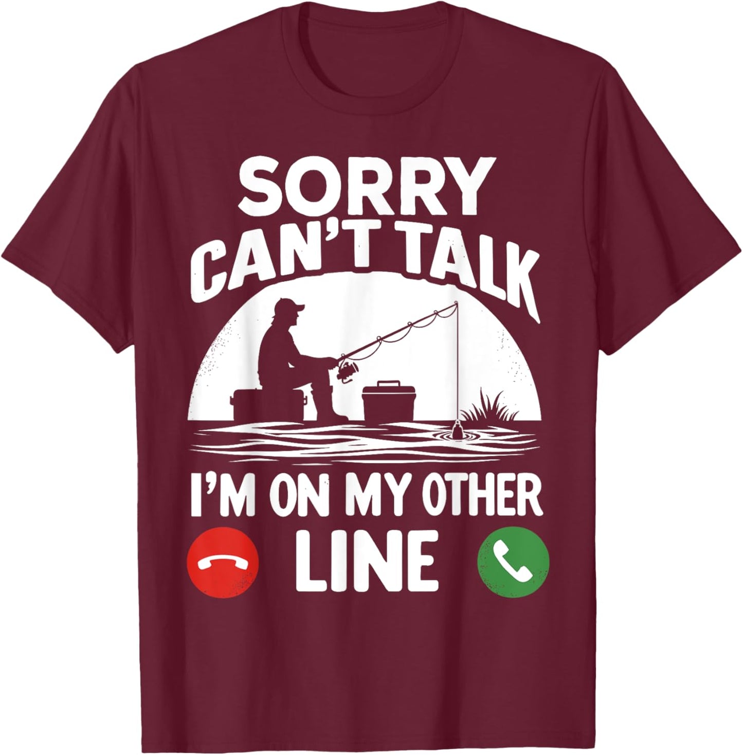 Funny Fisherman For Father's Day Fishing Dad T-Shirt - T-Shirt | Maroon