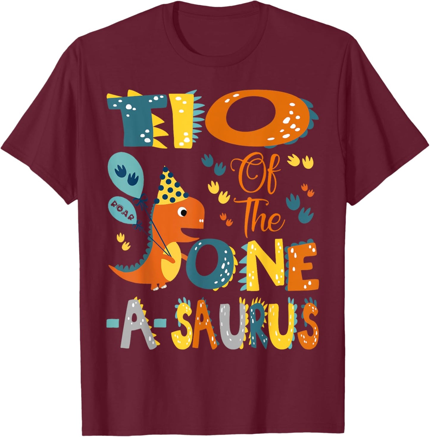 Tio Of The One-A-Saurus 1St Birthday Dinosaur Party T-Shirt - T-Shirt | Maroon