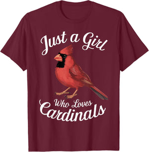 Just a Girl Who Loves Cardinals Cute Cardinal Bird T-Shirt - T-Shirt | Maroon