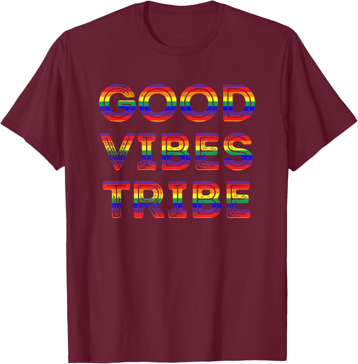 Good Vibes Tribe Summer Rainbow Happy Hippie Bohemian Sunny T-Shirt - T-Shirt | Maroon