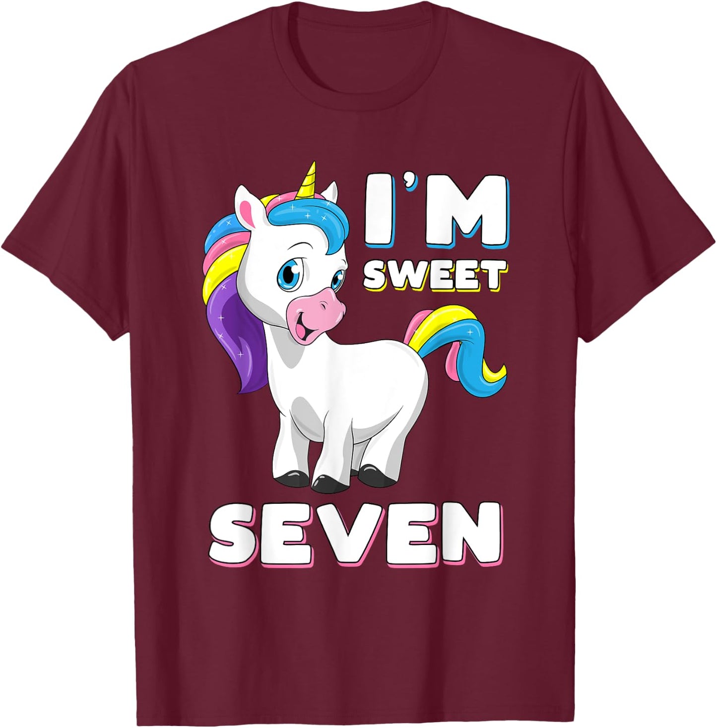 I'm seven Girl Shirt Sweet Unicorn 7th birthday Party Bday T-Shirt - T-Shirt | Maroon