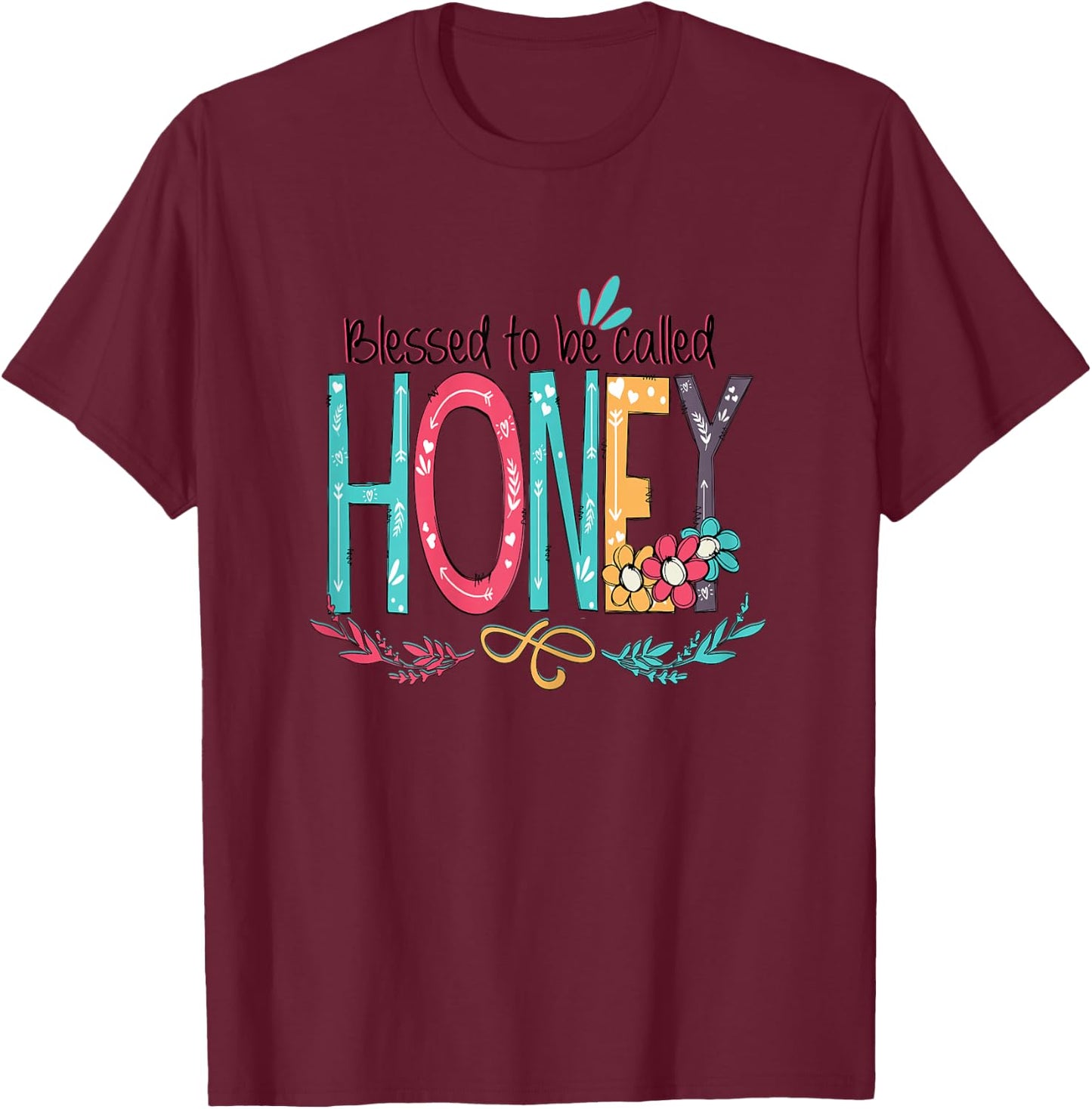Blessed to be called Honey Colorful Gifts Grandma Tea T-Shirt - T-Shirt | Maroon