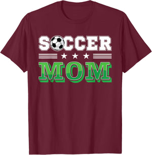 Soccer Mom Mother Family Matching Birthday Team Supporter T-Shirt - T-Shirt | Maroon