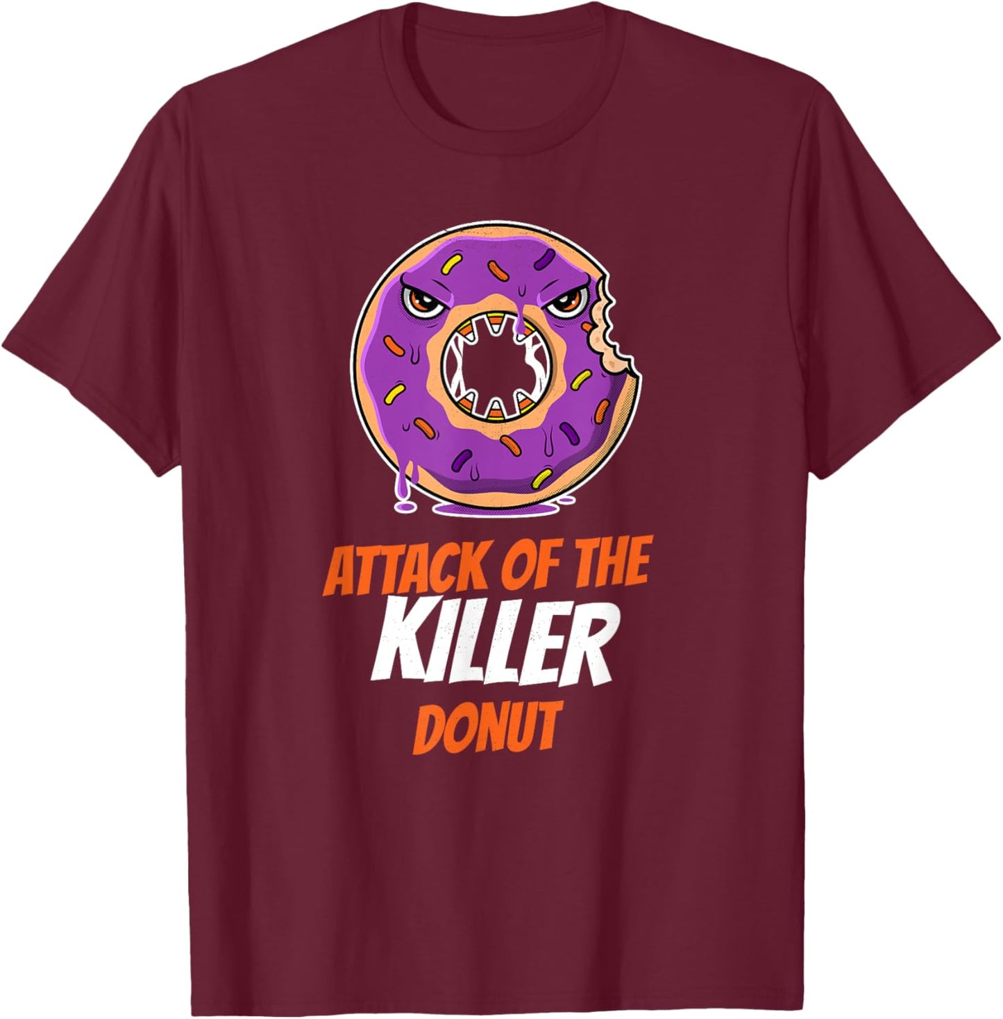 Attack of the killer donut - Funny Food Apparel T-Shirt - T-Shirt | Maroon