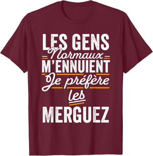 I Prefer The Merguez Funny Gift Merguez , Black, S T-Shirt - T-Shirt | Maroon