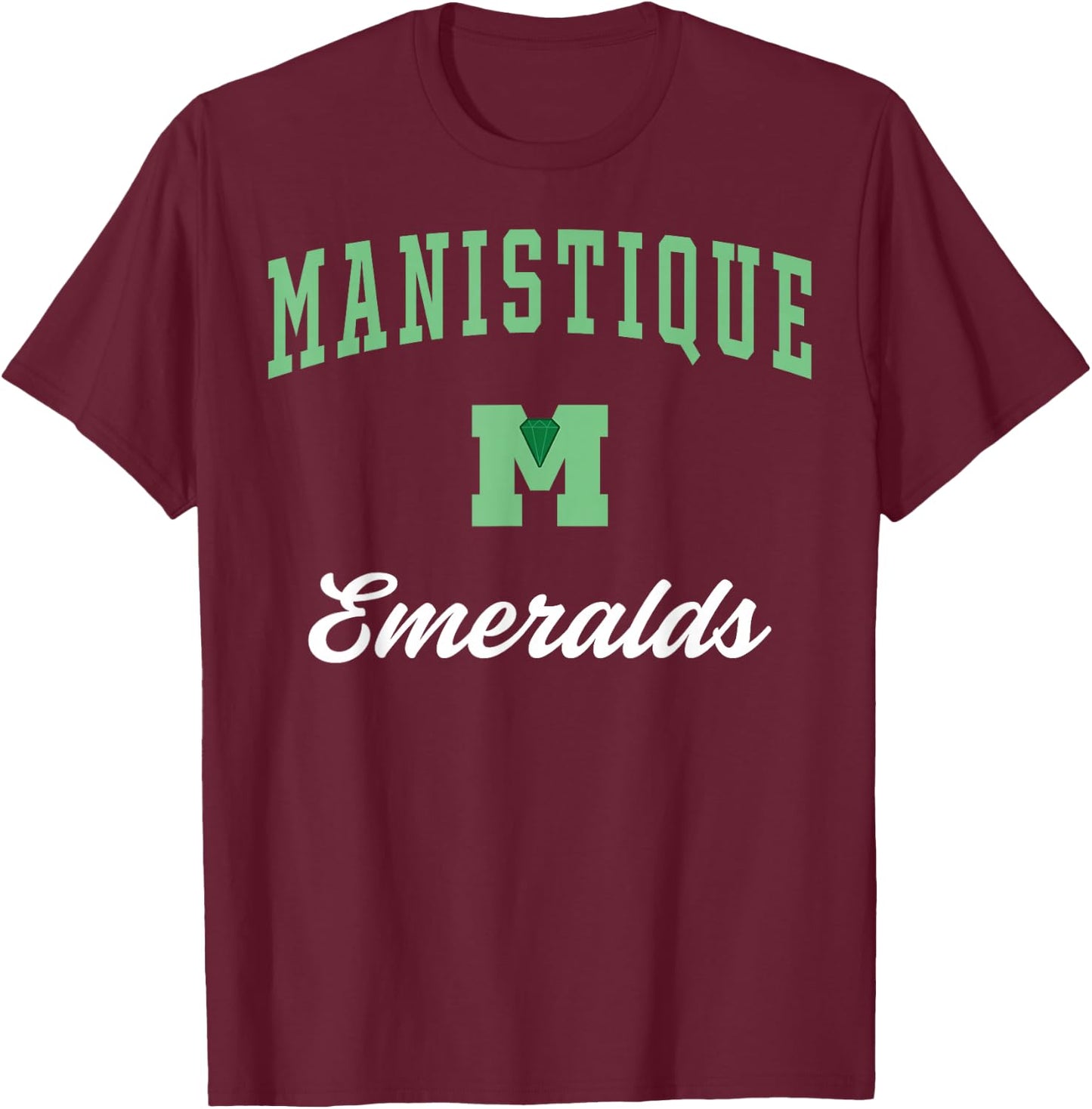 Manistique High School Emeralds T-Shirt - T-Shirt | Maroon