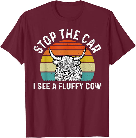 Stop The Car I See A Fluffy Cow Hiland Cow T-Shirt - T-Shirt | Maroon