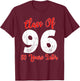 Class of 1996 30th Reunion High School Senior Graduation T-Shirt - T-Shirt | Maroon
