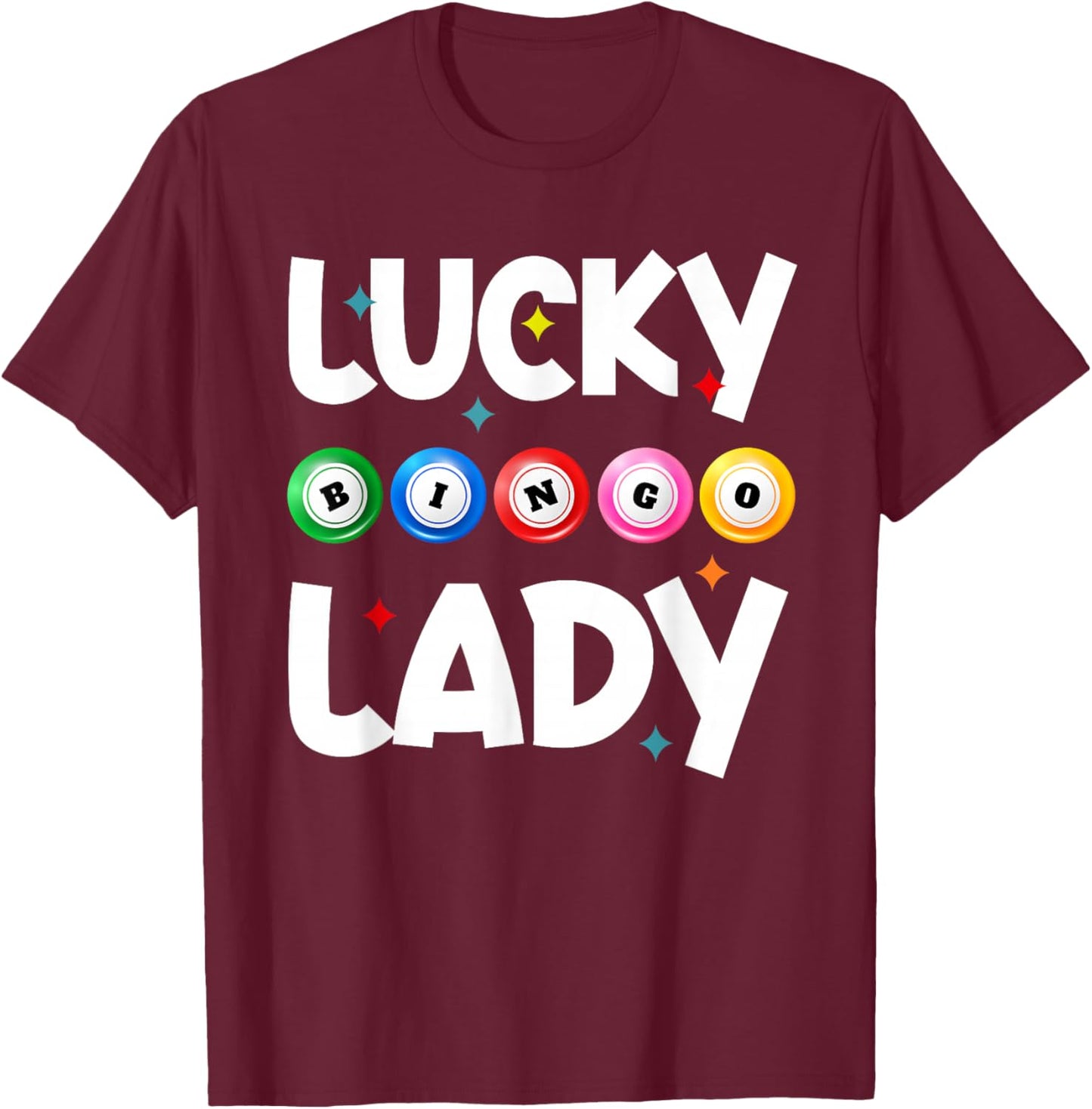 Bingo Lucky Bingo Lady T-Shirt - T-Shirt | Maroon