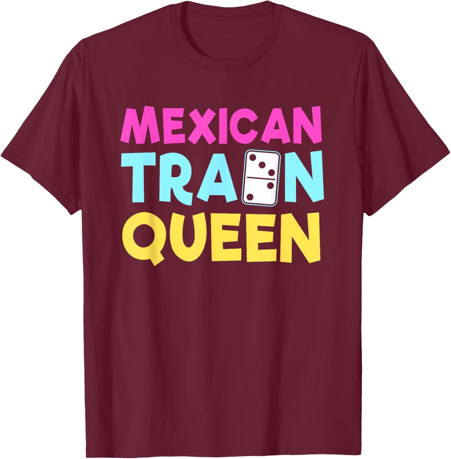 Mexican Train Dominoes Queen T-Shirt - T-Shirt | Maroon