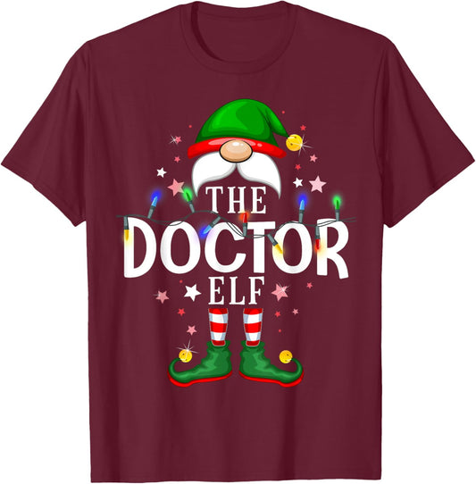 The Doctor Elf Christmas Family Pajama Party T-Shirt - T-Shirt | Maroon