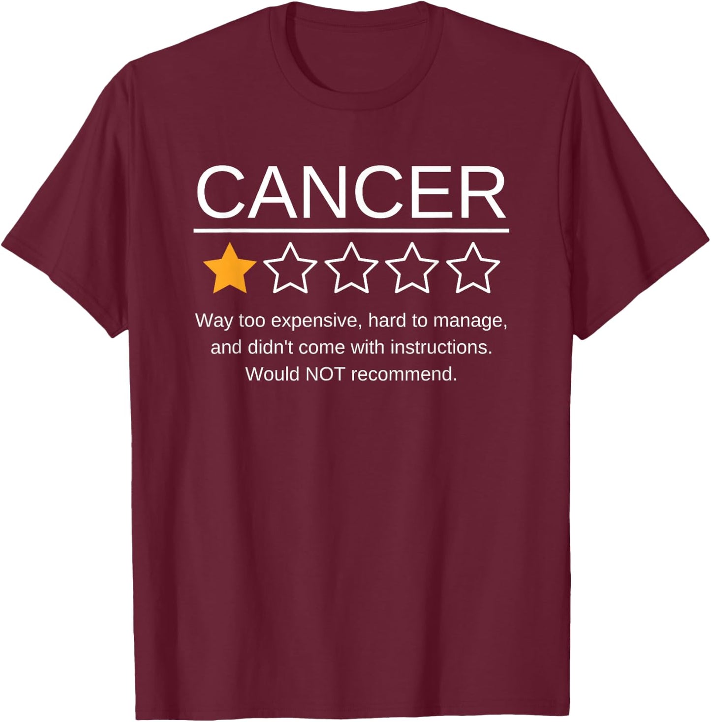 Funny Cancer Awareness One Star Rating Esophageal Ovarian T-Shirt - T-Shirt | Maroon