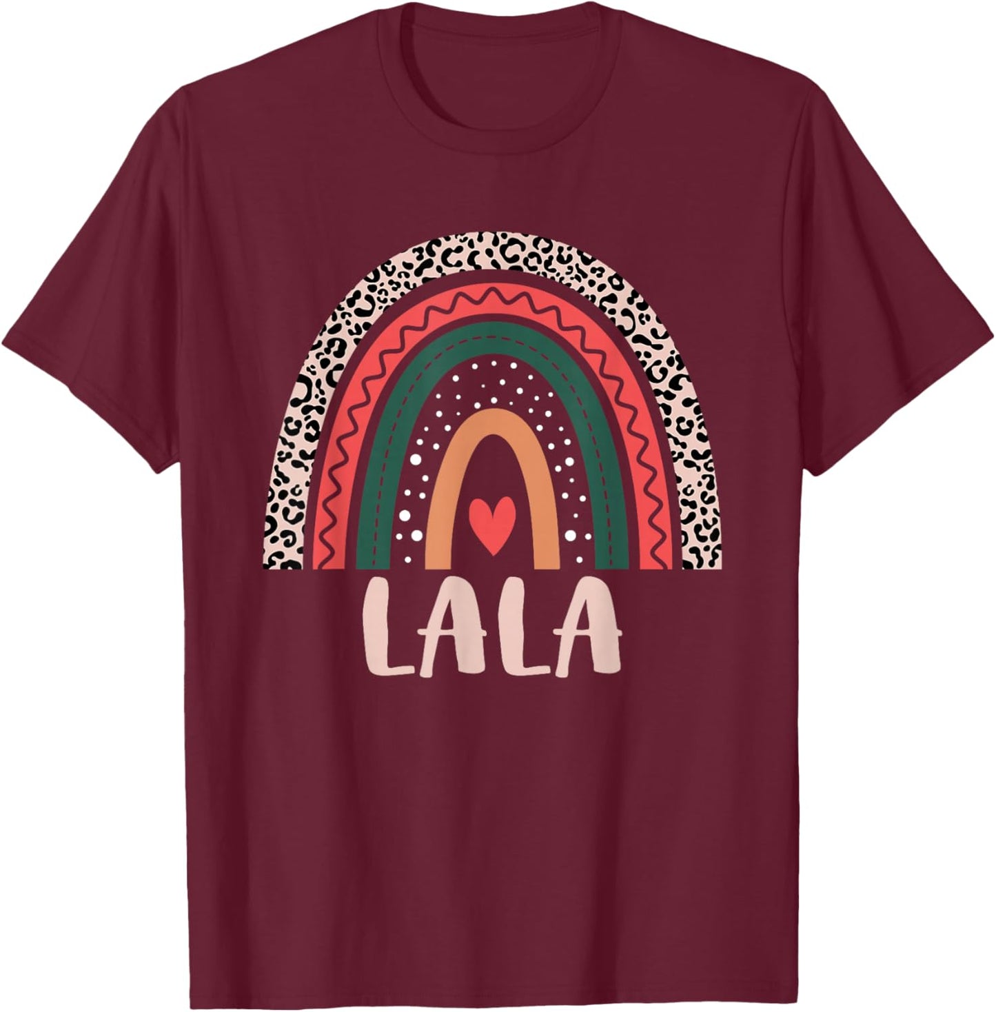 Lala Rainbow Grandma Grandmother Women's Mothers Day Lala T-Shirt - T-Shirt | Maroon