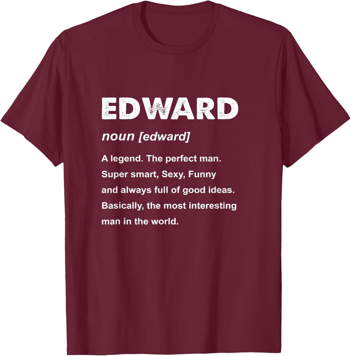 Edward Name T-Shirt - T-Shirt | Maroon