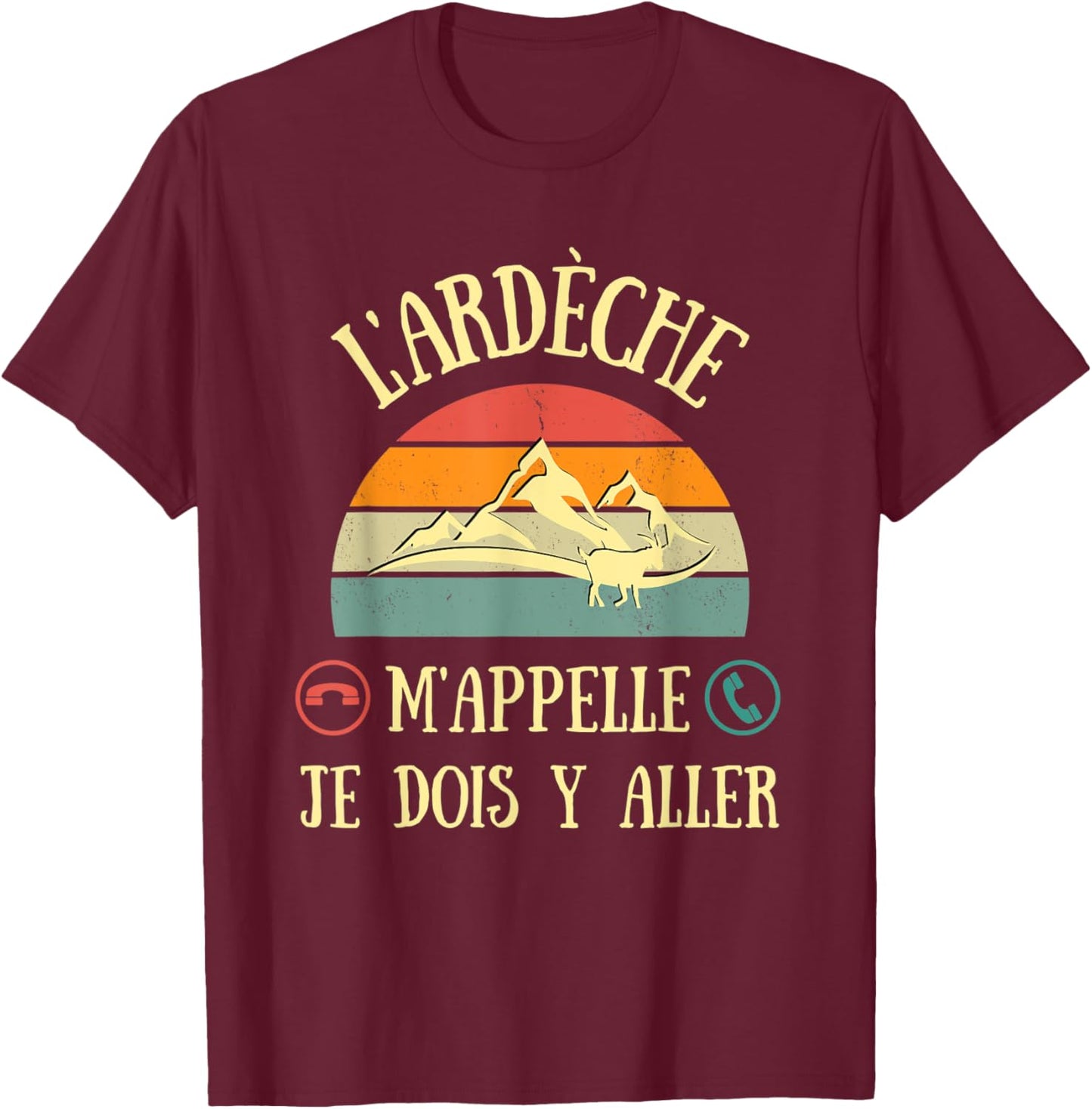 L'Ardèche nennt mich Vintage Humor ardechoise Frau Geschenk T-Shirt - T-Shirt | Maroon