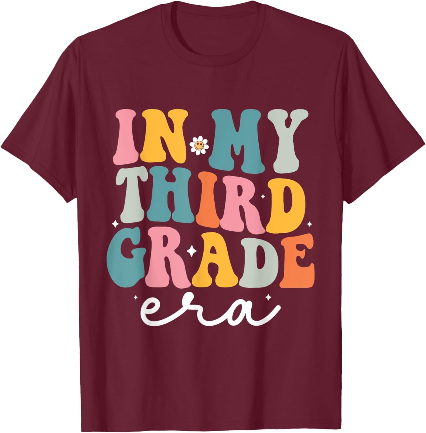 In My Third Grade Era Kid Back To School 3rd Grade Teacher T-Shirt - T-Shirt | Maroon