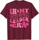 In My Cheerleader Era Cheer Coach Cheerleading Women Girls T-Shirt - T-Shirt | Maroon