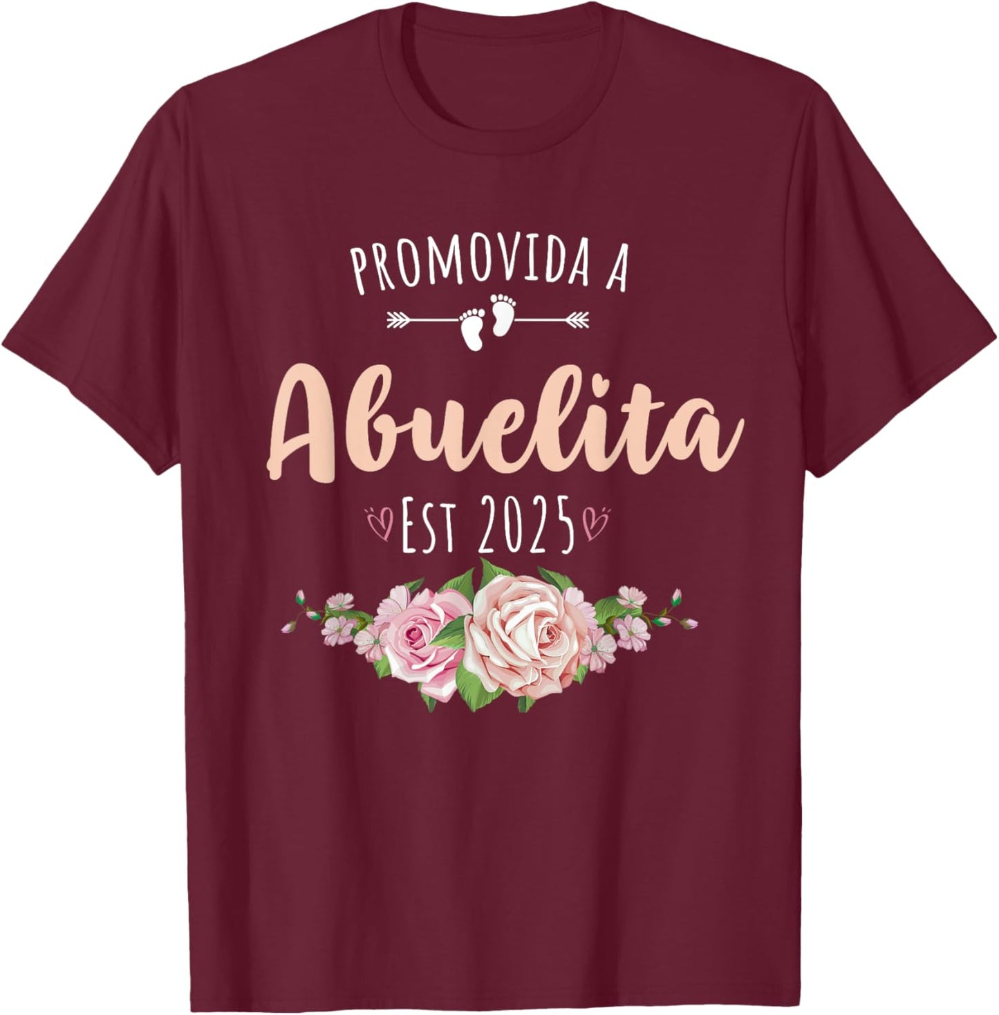 Promovida A Abuelita 2025 Spanish Pregnancy announcement T-Shirt - T-Shirt | Maroon