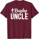 Rugby Uncle of A Rugby Player Uncle T-Shirt - T-Shirt | Maroon