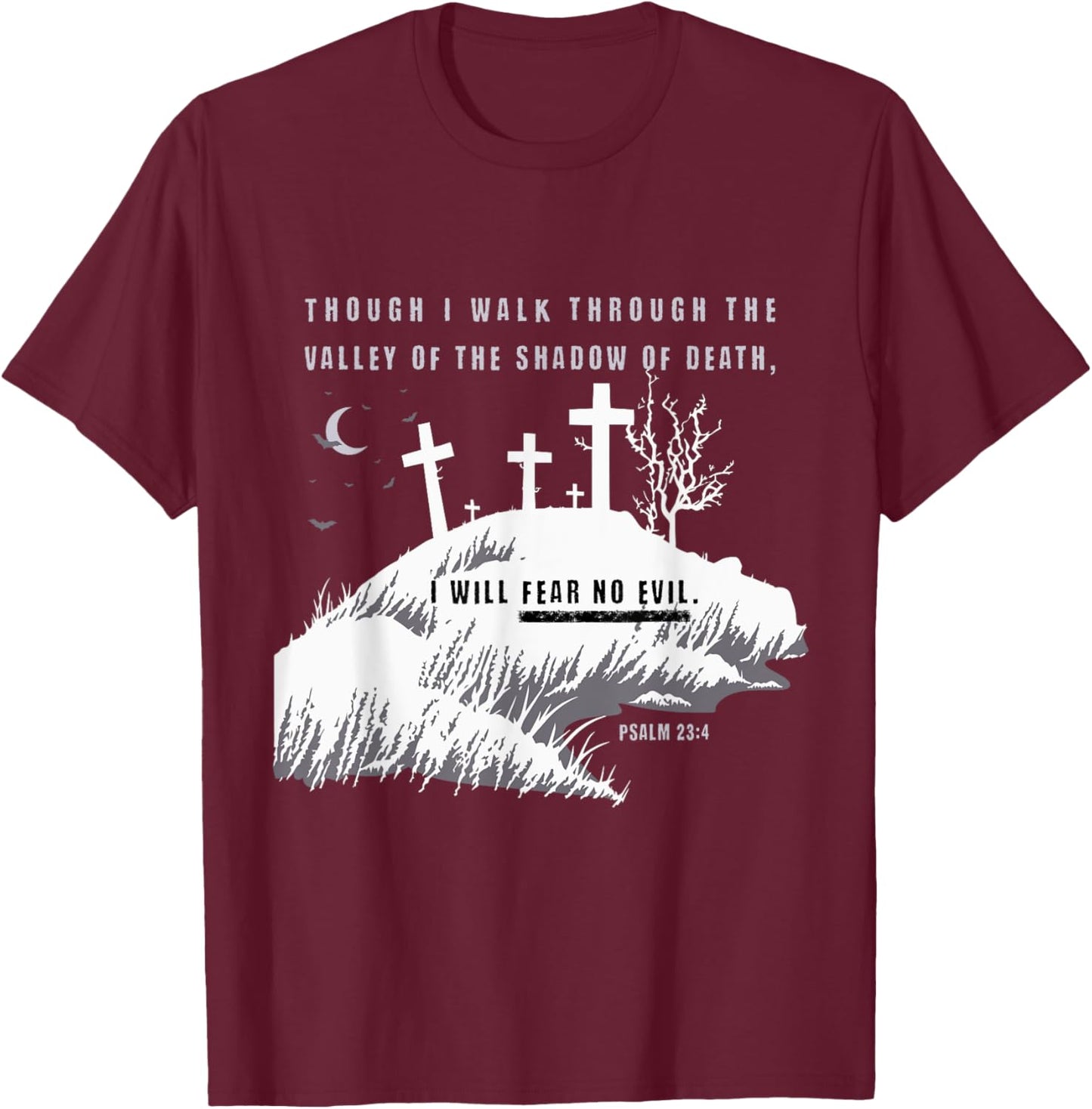 Christian Halloween Shirt, Fear No Evil T-Shirt - T-Shirt | Maroon