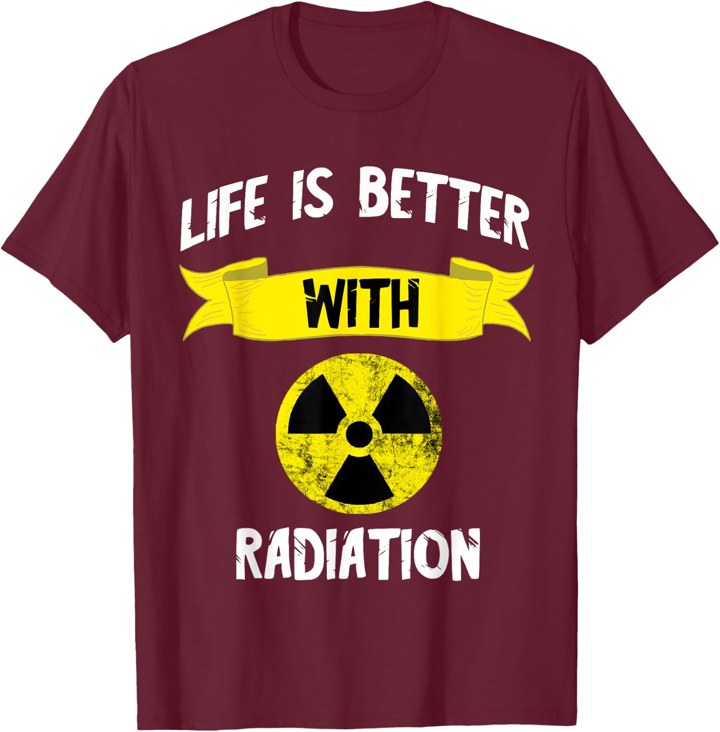 Radioactivity Radiology Nuclear Symbol X-rays T-Shirt - T-Shirt | Maroon