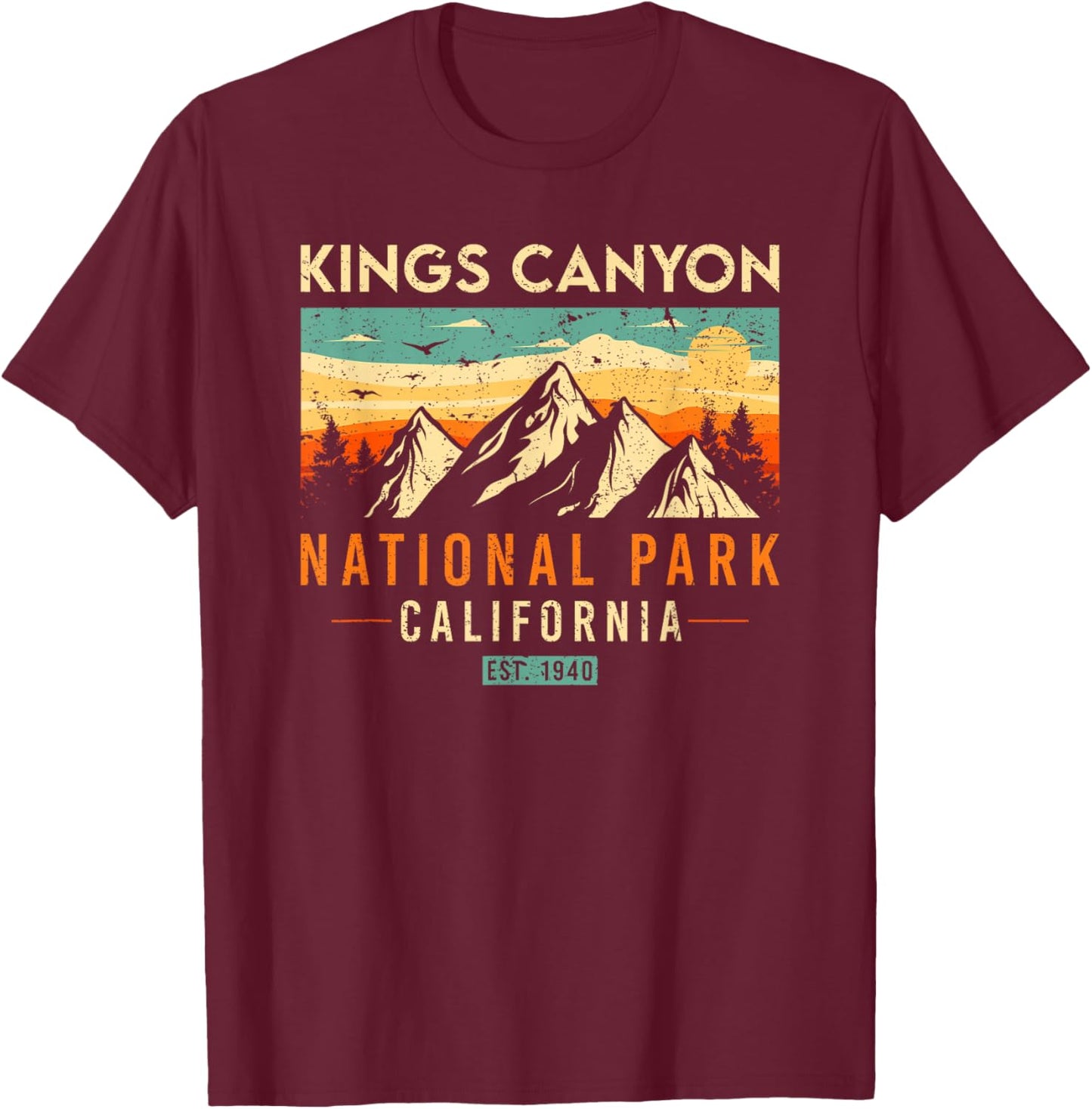 Kings Canyon Est 1960 California Vintage Retro National Park T-Shirt - T-Shirt | Maroon