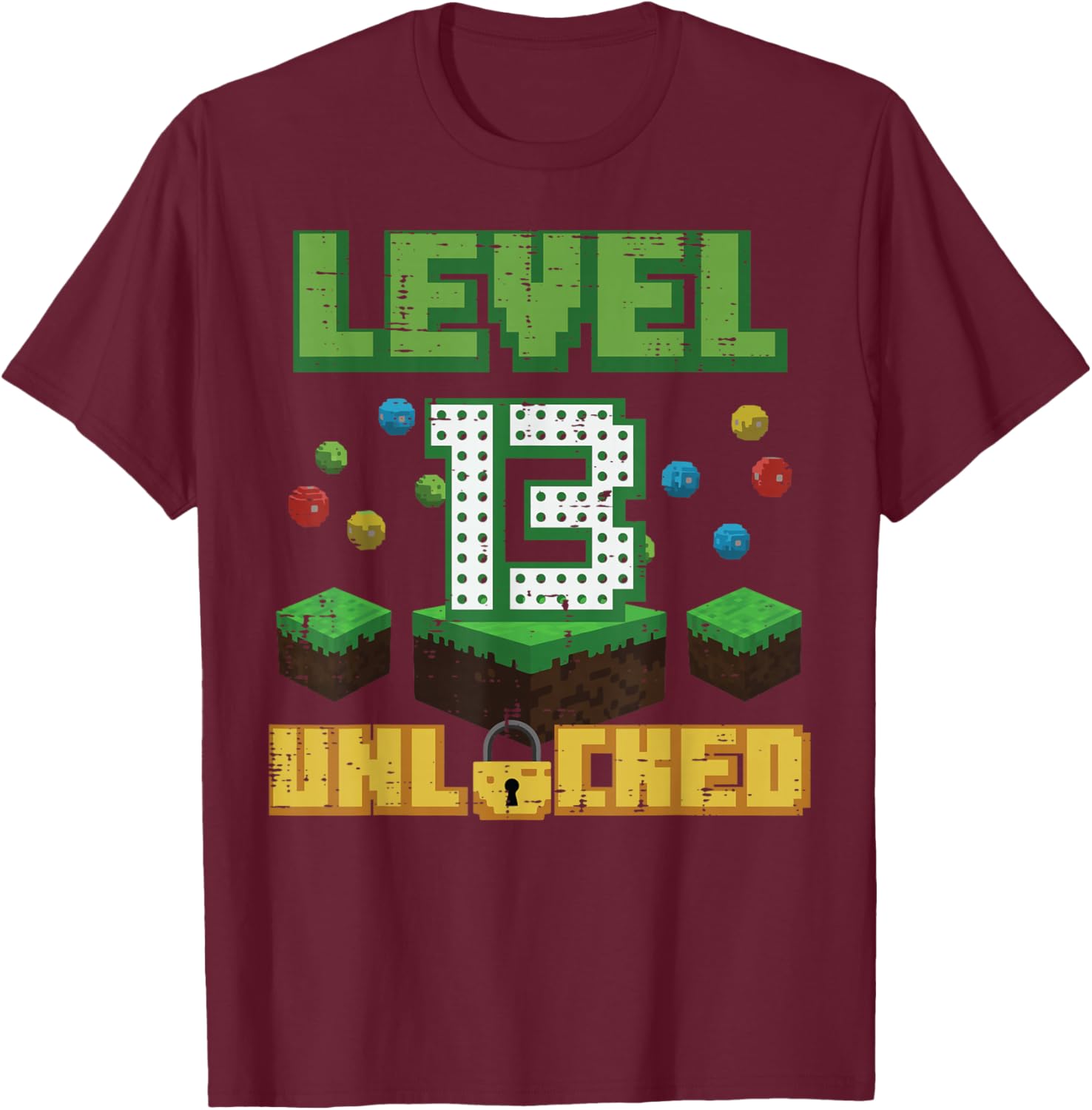 Level 13 Unlocked Pixel Gamer 13th Birthday Gaming Boys Teen T-Shirt - T-Shirt | Maroon