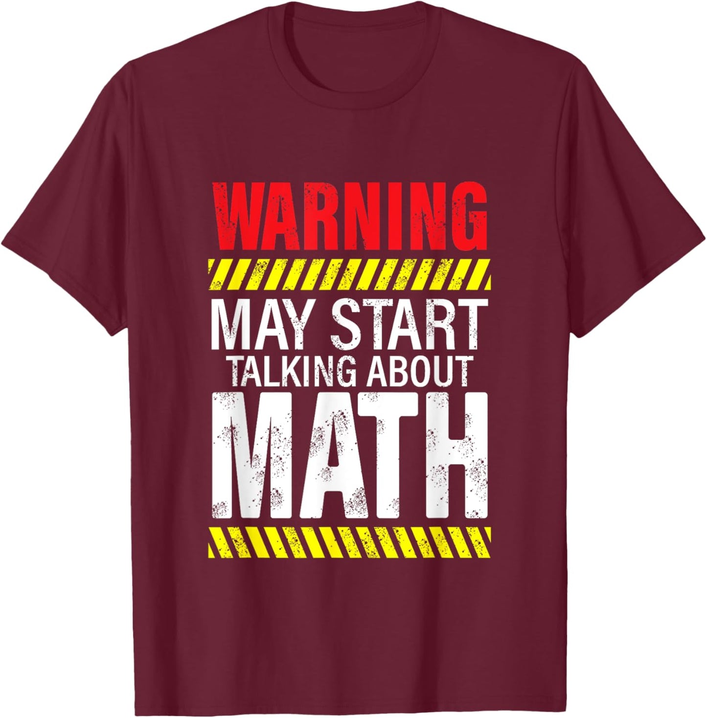 Warning May Start Talking About Math Funny Math Teacher Women Kids T-Shirt - T-Shirt | Maroon