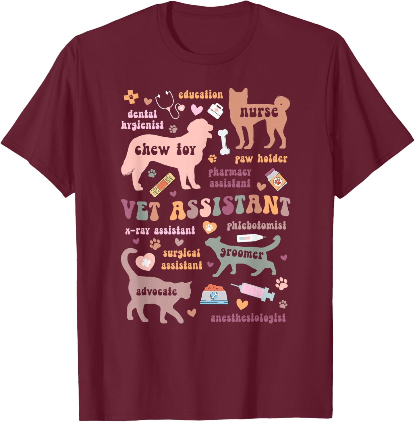 Groovy Vet Assistant Veterinary Assistant Appreciation T-Shirt - T-Shirt | Maroon