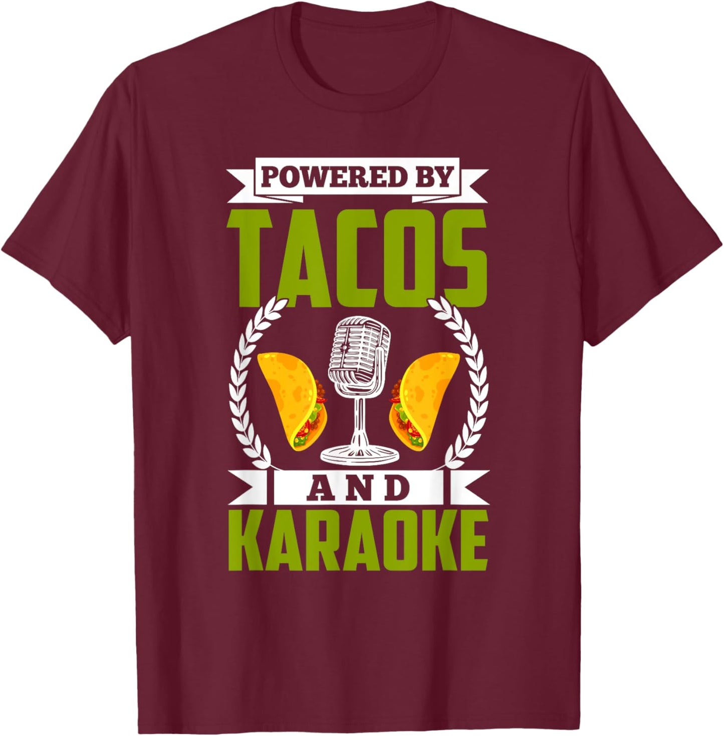 Karaoke Shirt Funny Taco Lover Karaoke Singer Karaoke Lover T-Shirt - T-Shirt | Maroon