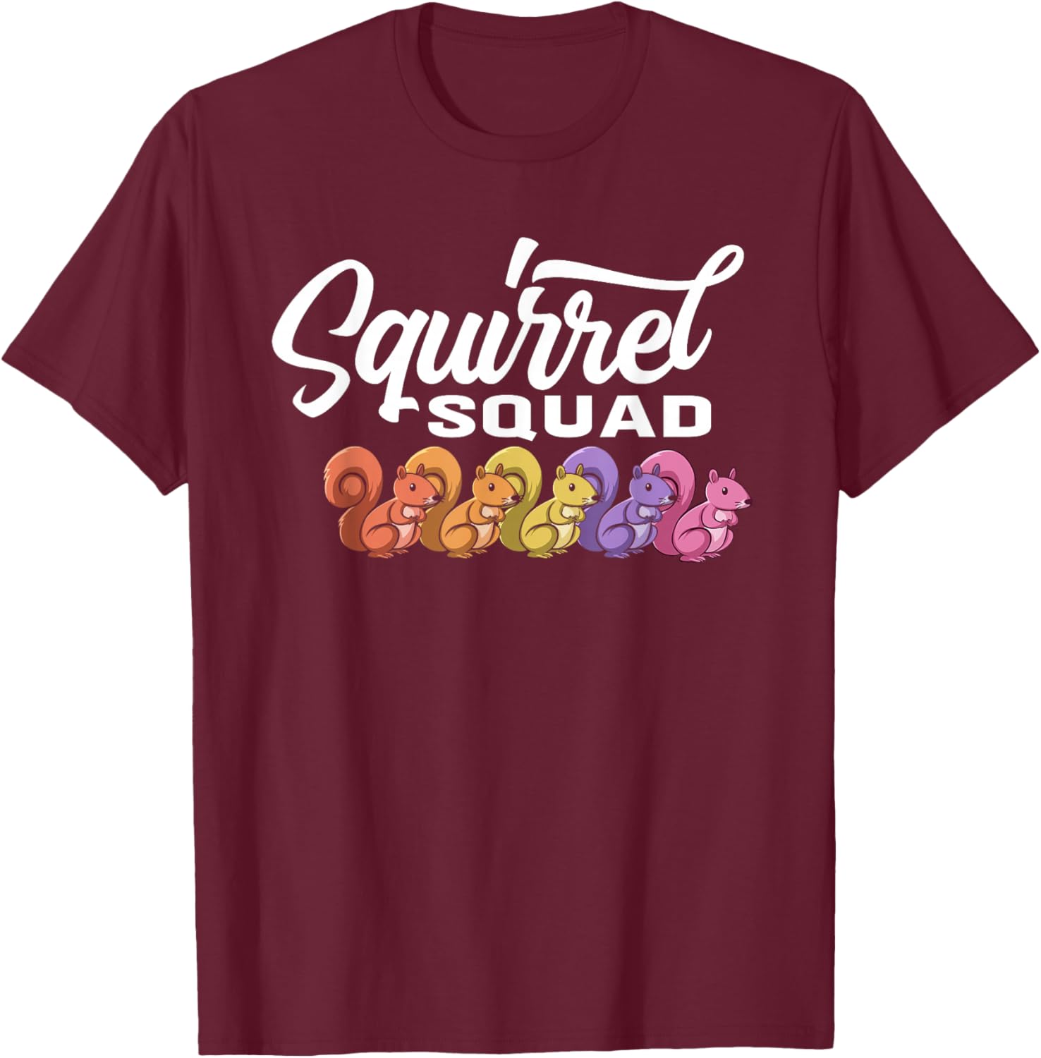 Squirrel Squad - Cute Squirrel T-Shirt - T-Shirt | Maroon