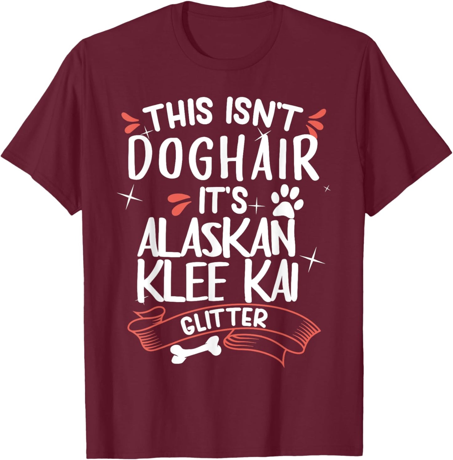 Alaskan Klee Kai Shirt Men Women Dog Mom Dog Lover T-Shirt - T-Shirt | Maroon