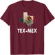 Tex-Mex Texas State with Mexico Flag - Mexican Food Lover T-Shirt - T-Shirt | Maroon