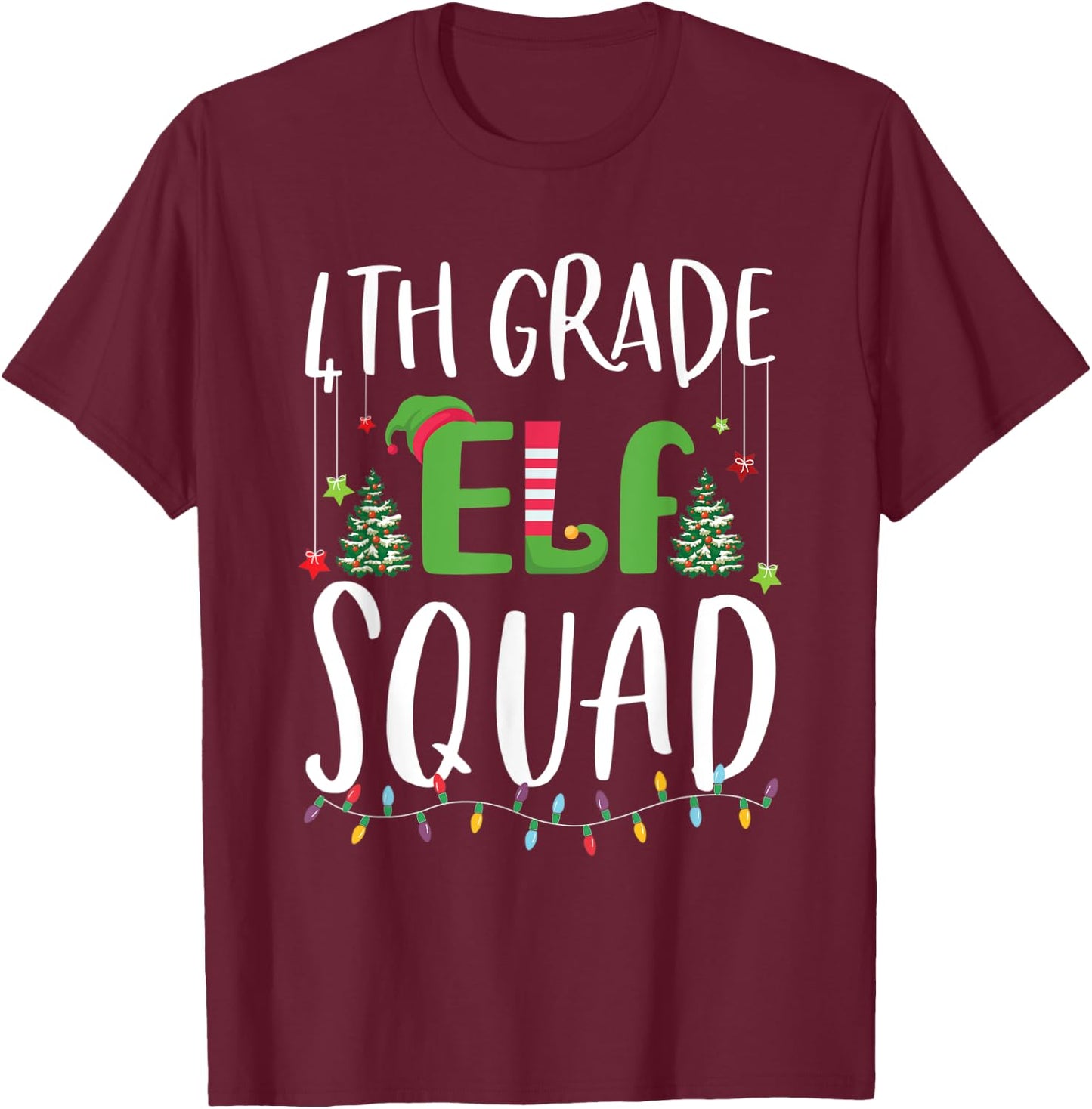 4th Grade Elf Squad Funny Teacher And student Christmas Gift T-Shirt - T-Shirt | Maroon