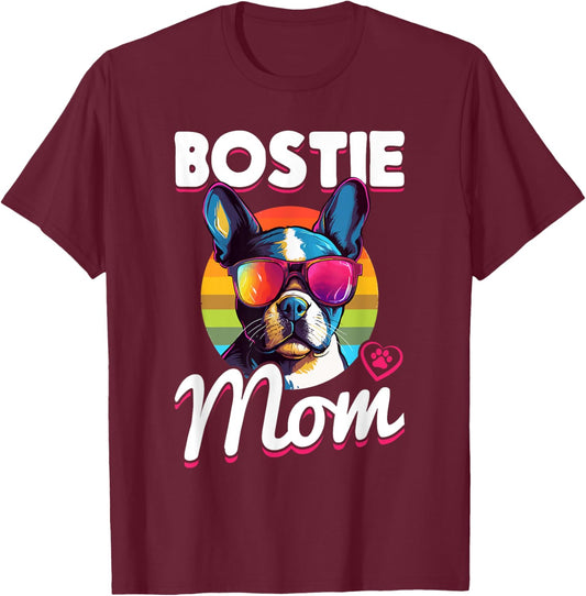 Boston Terrier Bostie Dog Breed Pet - Bostie mom T-Shirt - T-Shirt | Maroon