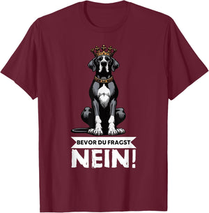 Bevor Du Fragst Nein Deutsche Dogge Doggenbesitzer Doggen T-Shirt - T-Shirt | Maroon