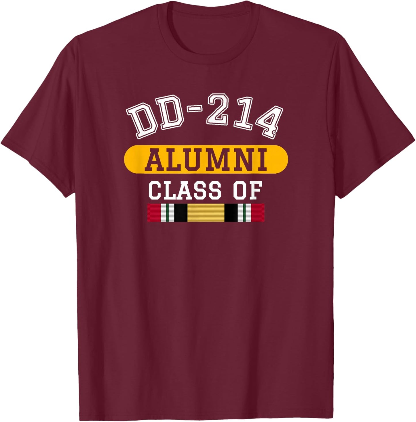 DD-214 Alumni Class of Iraq War Veteran Pride T-Shirt - T-Shirt | Maroon